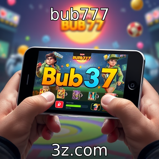 bub777 : Novas tendências no design de jogos para dispositivos móveis